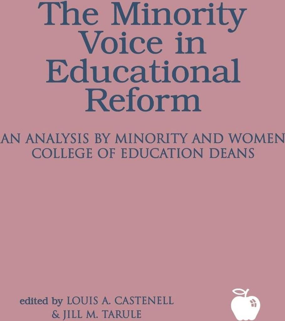 The Minority Voice in Educational Reform