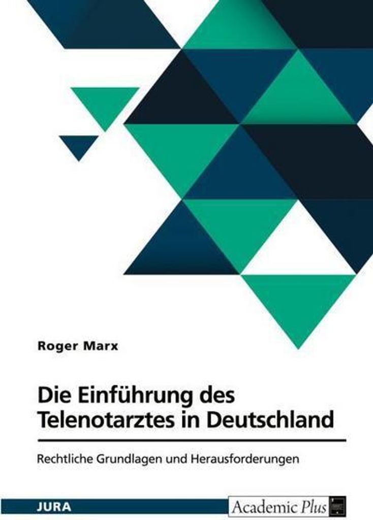Die Einführung des Telenotarztes in Deutschland. Rechtliche Grundlagen und Herausforderungen