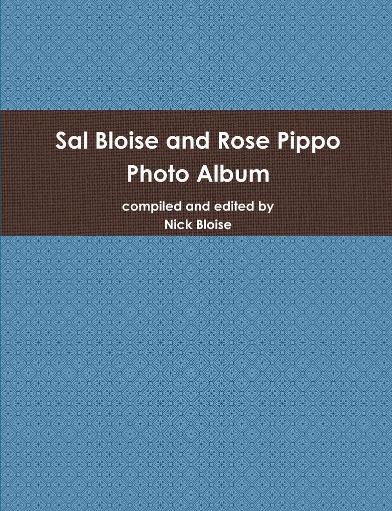 Sal Bloise and Rose Pippo Photo Album