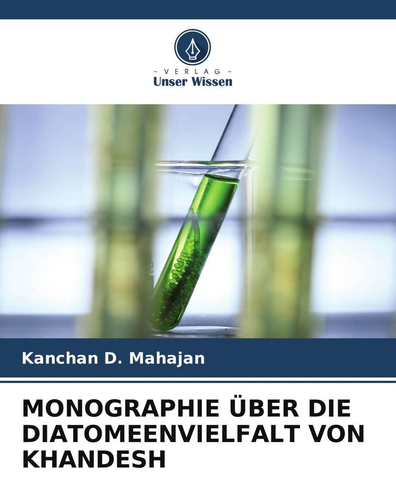 Monographie Über Die Diatomeenvielfalt Von Khandesh