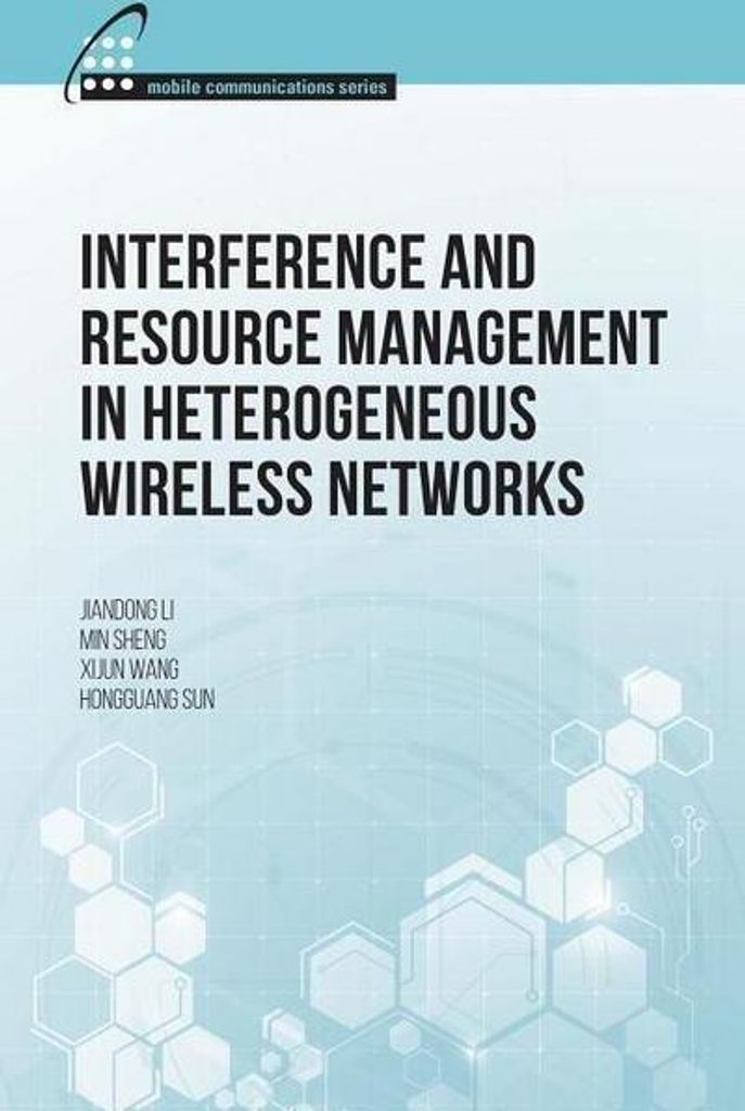 Interferenz- und Ressourcenmanagement in heterogenen drahtlosen Netzen