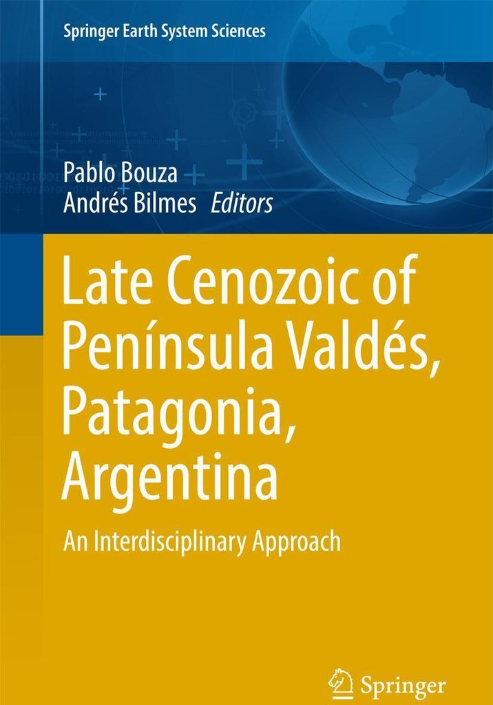 Late Cenozoic of Península Valdés, Patagonia, Argentina