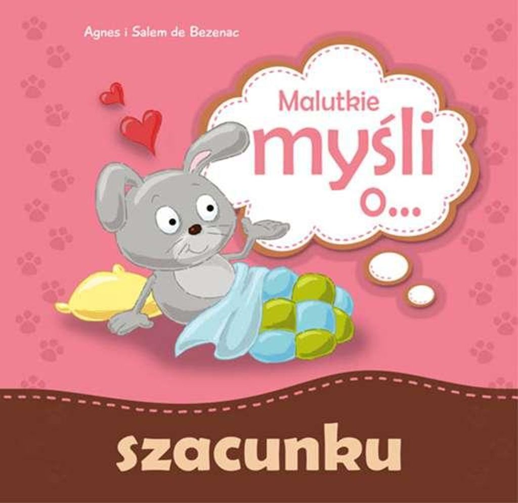 Książka dla dzieci o szacunku
