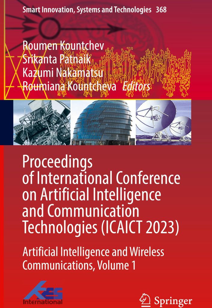 Proceedings of International Conference on Artificial Intelligence and Communication Technologies (ICAICT 2023)