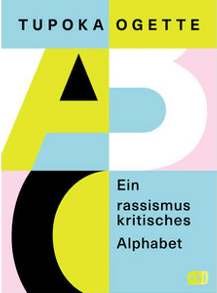 Abécédaire antiraciste Ein rassismuskritisches Alphabet illustré 26 cm