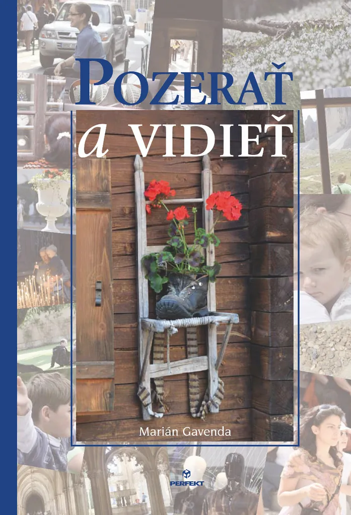 Livre Pozerať a vidieť par Marián Gavenda - Essai Spirituel Relié 176p