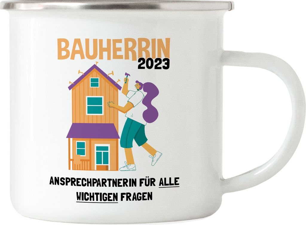 Bauherrin 2023 Emaille Tasse Richtfest Hausbau Häuslebauer Geschenk Einzug Eigenheim Lustig Sarkasmus