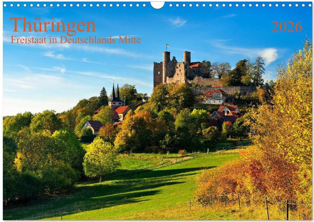 Thüringen Freistaat in Deutschlands Mitte (Wandkalender 2026 DIN A3 quer), CALVENDO Monatskalender
