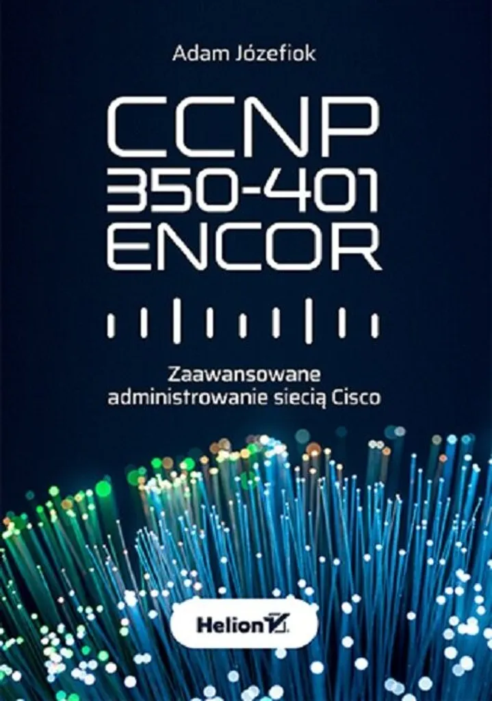 Manuel CCNP 350-401 ENCOR pour certification Cisco Enterprise Core IT