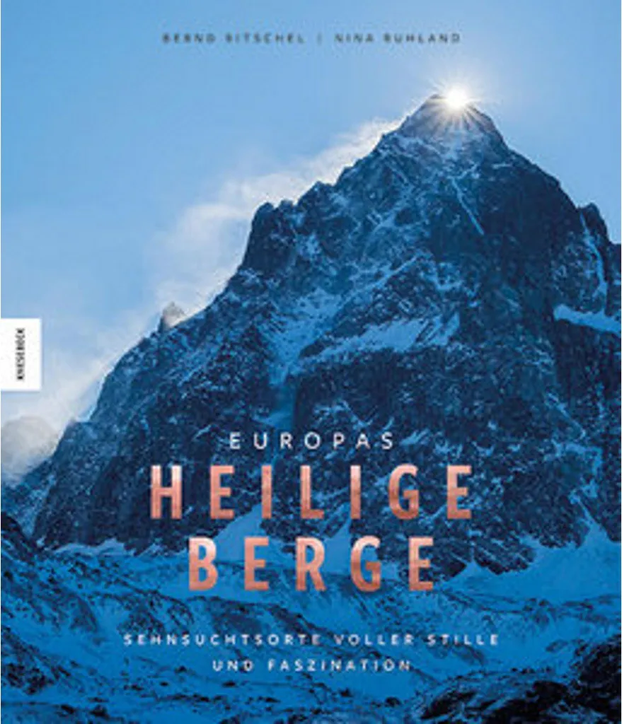 Livre de photographie Europas heilige Berge : les montagnes sacrées d'Europe