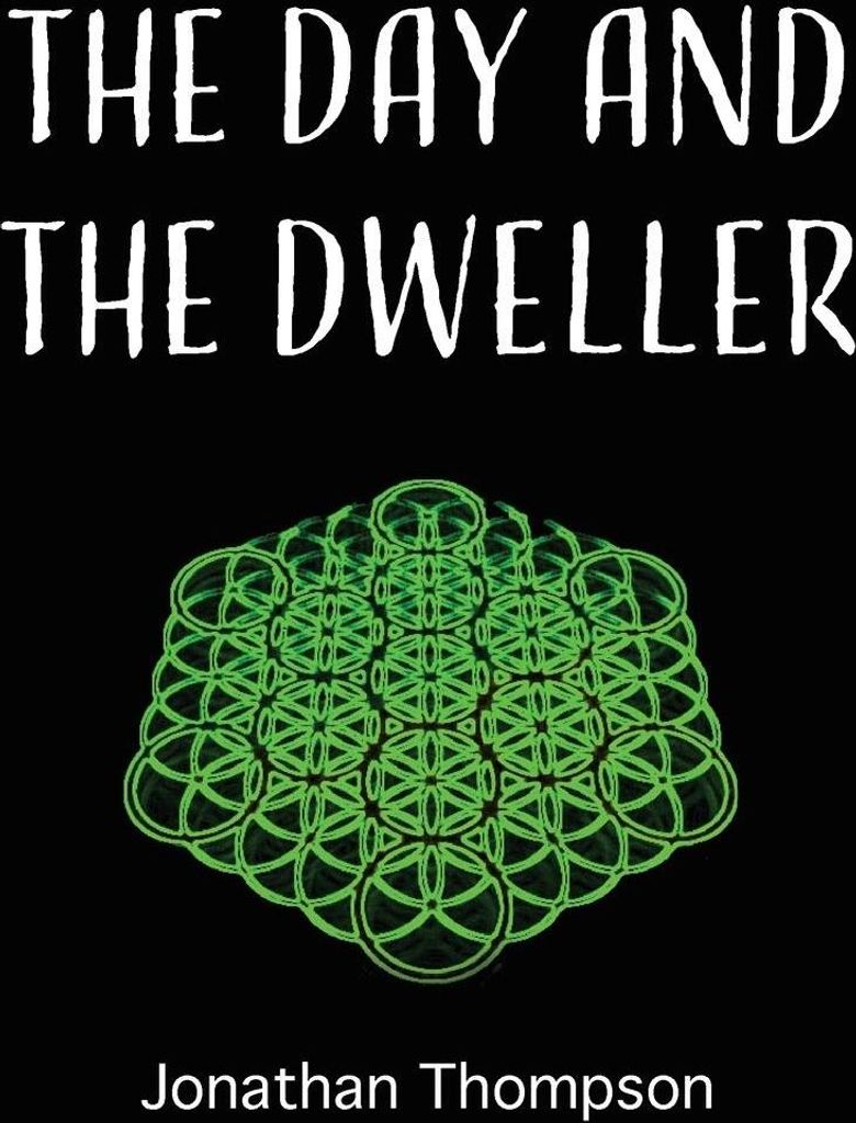 The day and the dweller