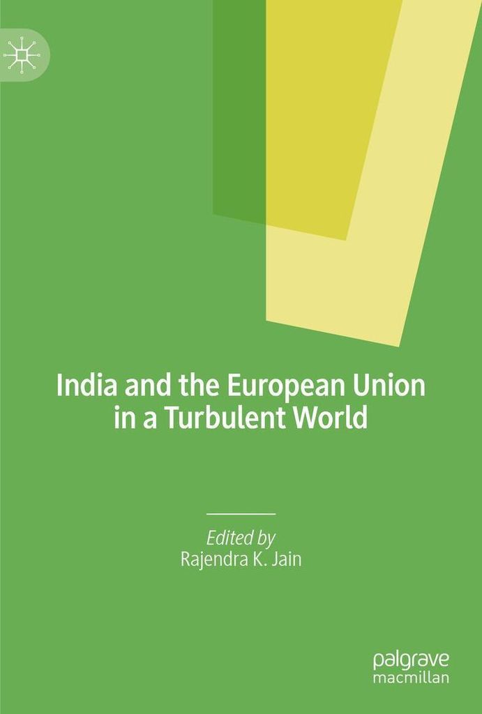 India and the European Union in a Turbulent World