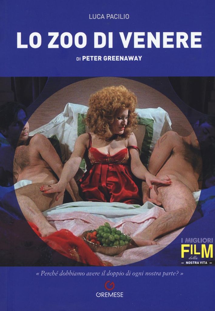 Pacilio, L: Peter Greenaway. Lo zoo di Venere