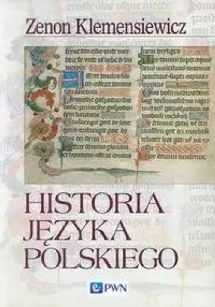 Histoire de la langue polonaise : Comprendre enfin la syntaxe slave