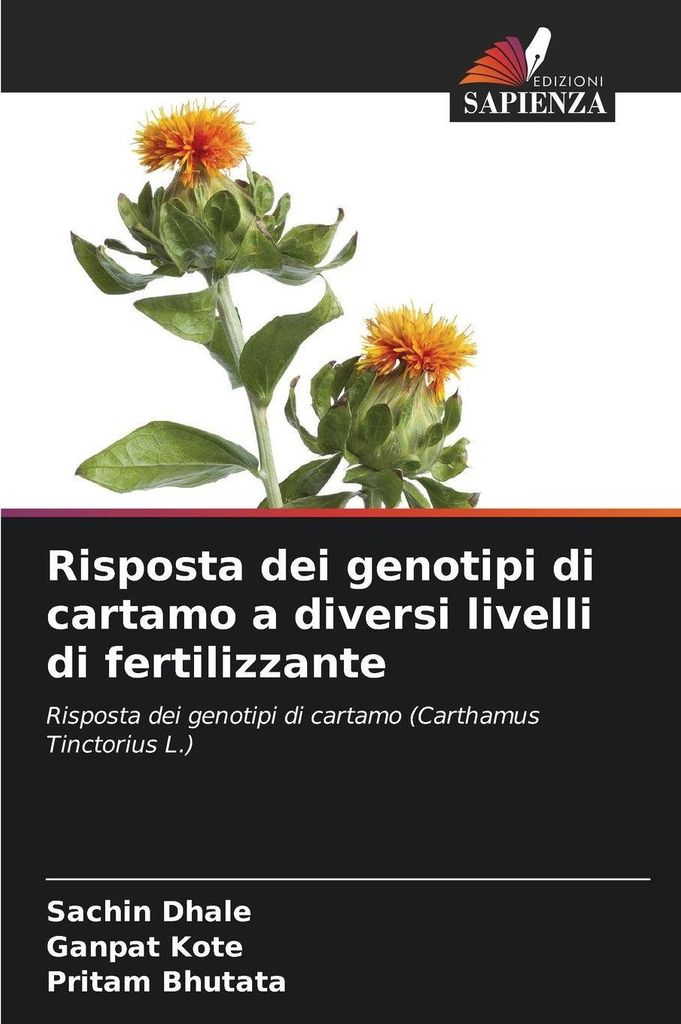 Risposta dei genotipi di cartamo a diversi livelli di fertilizzante
