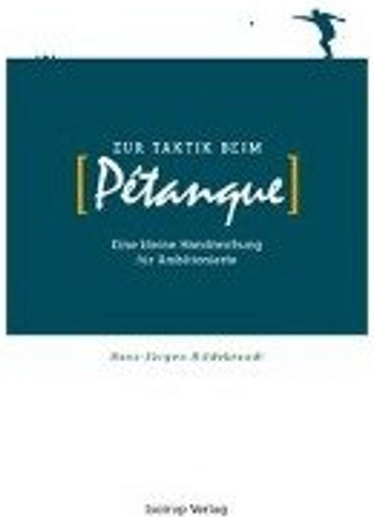 Zur Taktik beim Pétanque