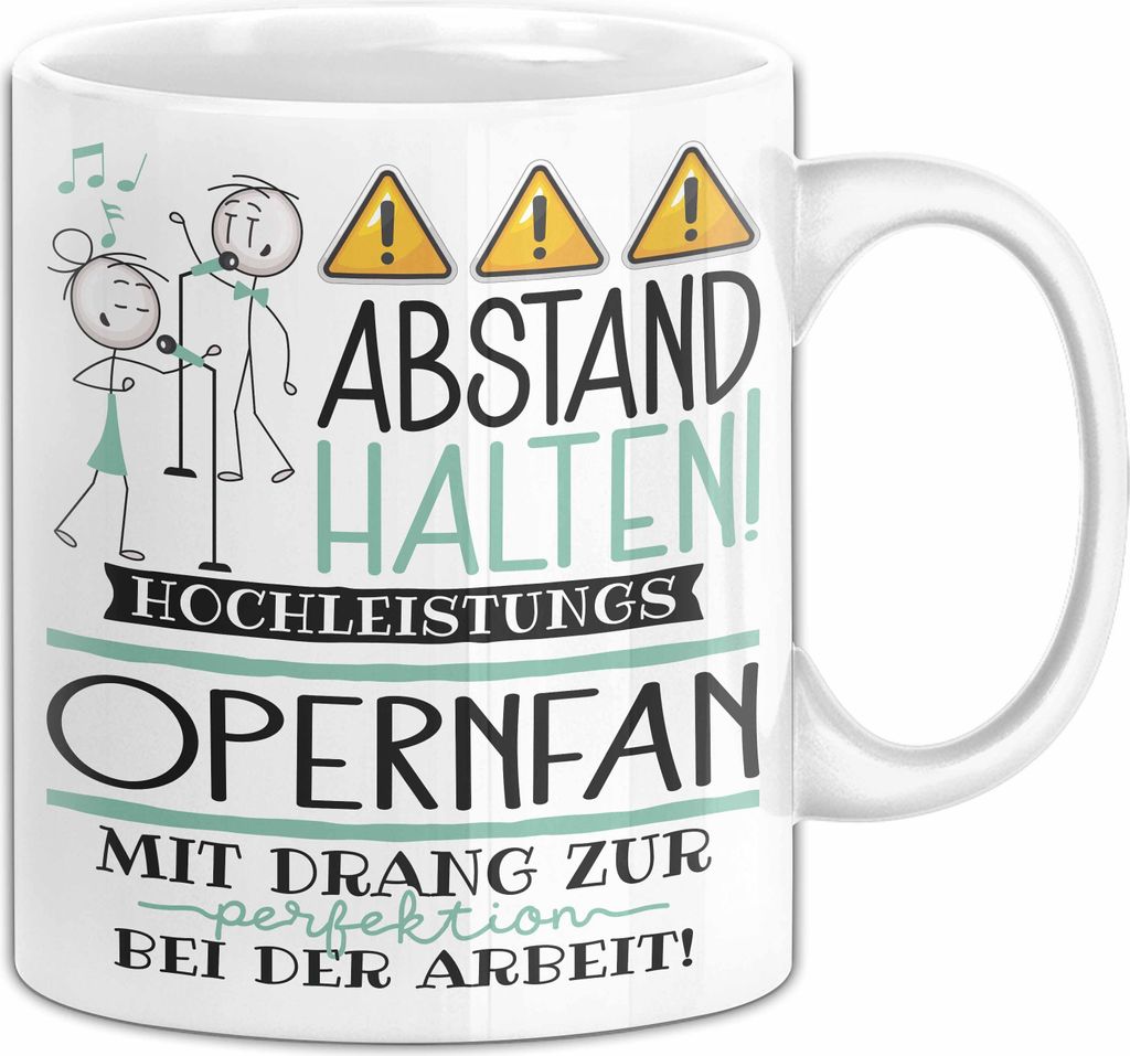 Opernfan Tasse Geschenk Lustig Abstand Halten Hochleistungs-Opernfan Mit Drang Zur Perfektion Bei Der Arbeit (Weiß)