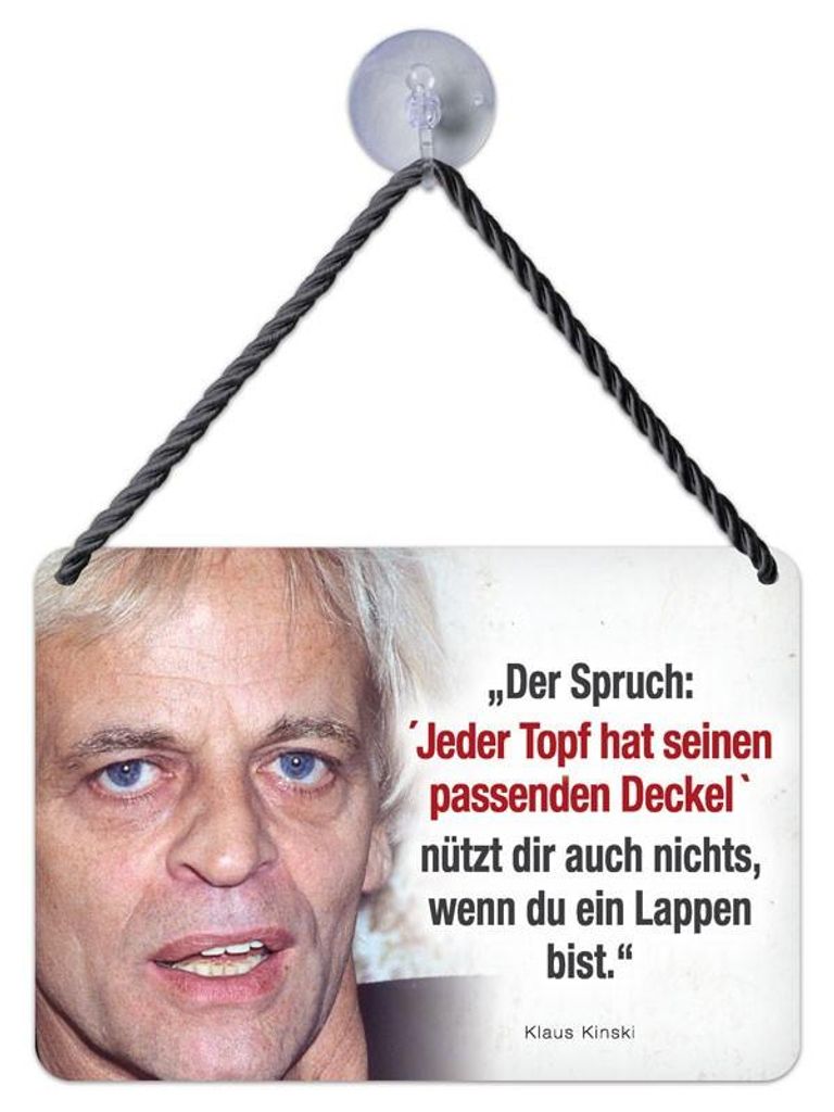 Kulthänger Blechschild Kinski, Der Spruch, KH 271