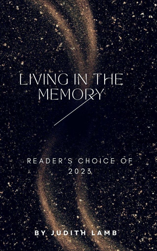 Living in the Memory