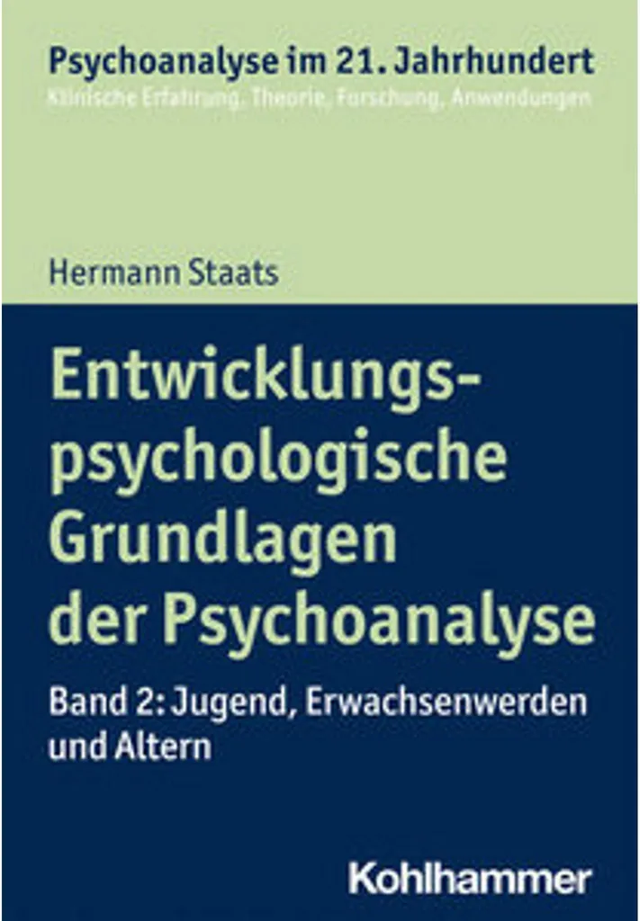 Livre de psychologie Entwicklungspsychologische Grundlagen Psychoanalyse
