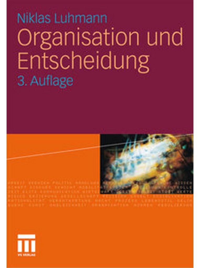 Organisation und Entscheidung