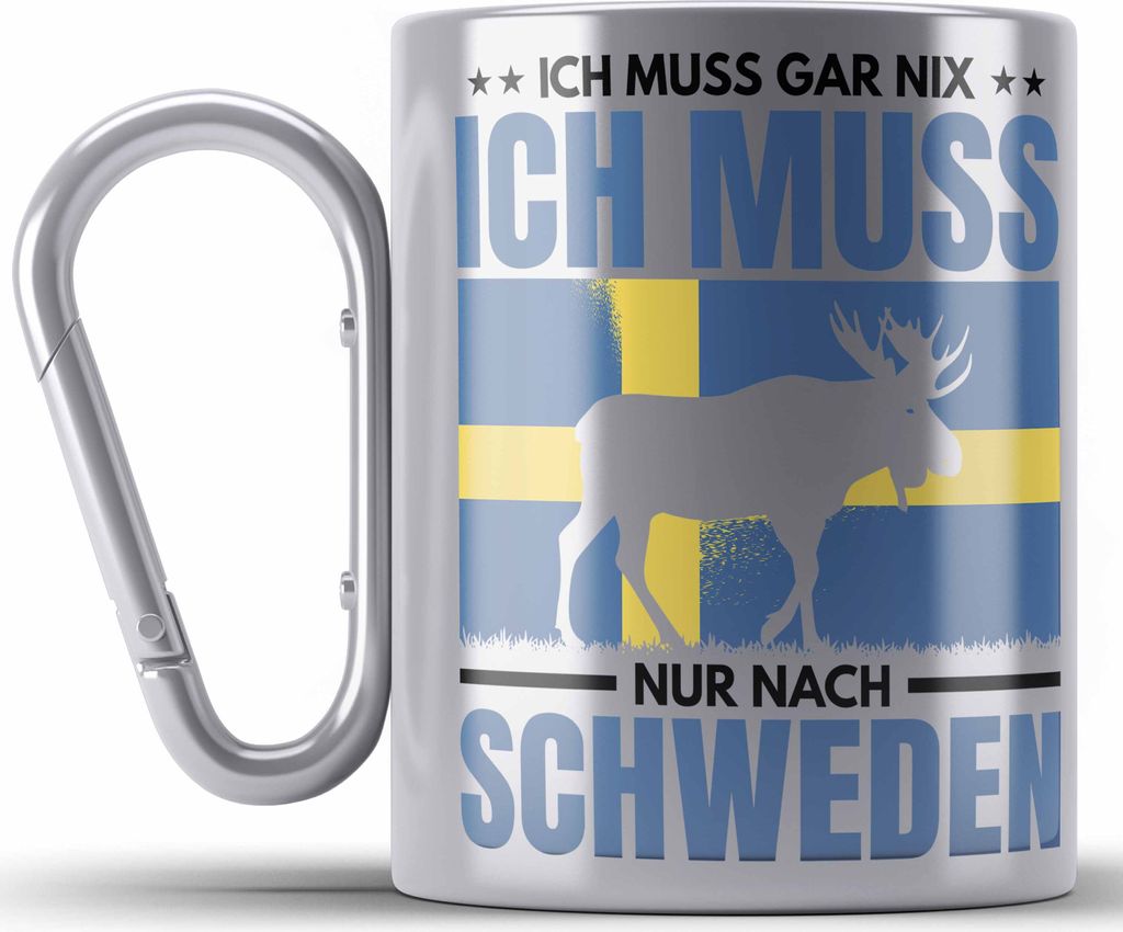 Trendation - Schweden Geschenk Ich Muss Gar Nix Ich Muss Nur Nach Schweden Edelstahl Tasse Karabiner Geschenkidee Abschiedsgeschenk (Silber)