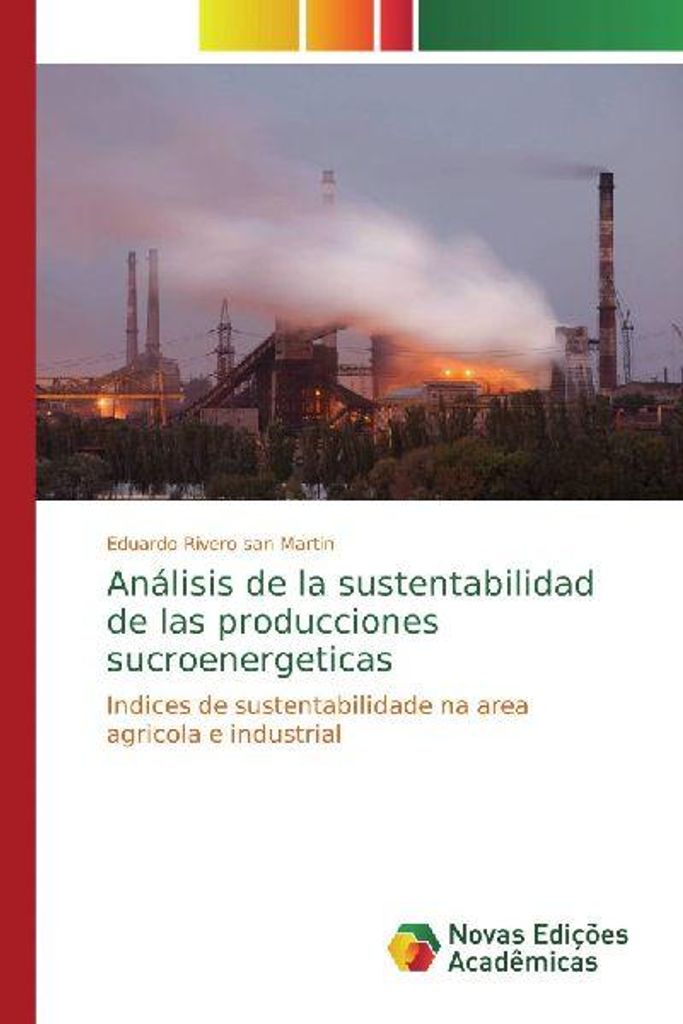 Analyse der Nachhaltigkeit der Zucker-Energie-Produktion
