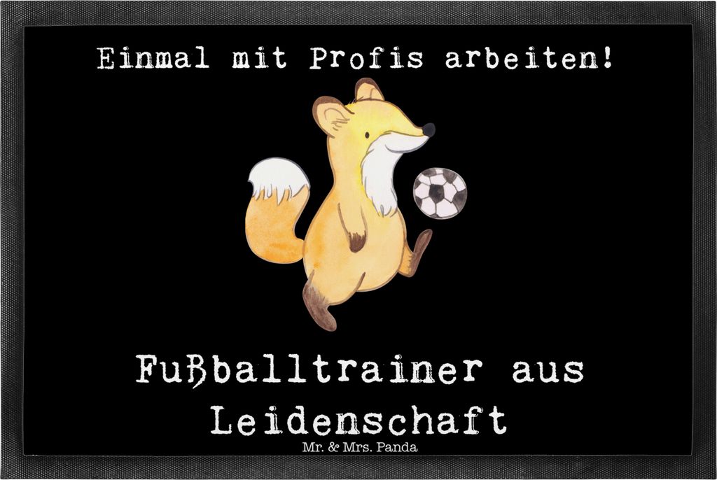 Mr. & Mrs. Panda fußmatte Fußballtrainer Leidenschaft 40 x 60 cm - Schwarz - Geschenk, Glücksbringer, Fußballspiel, Türmatte, Bodenvorleger, F...