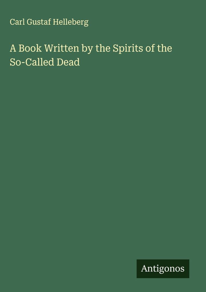 Ein Buch, geschrieben von den Geistern der so genannten Toten