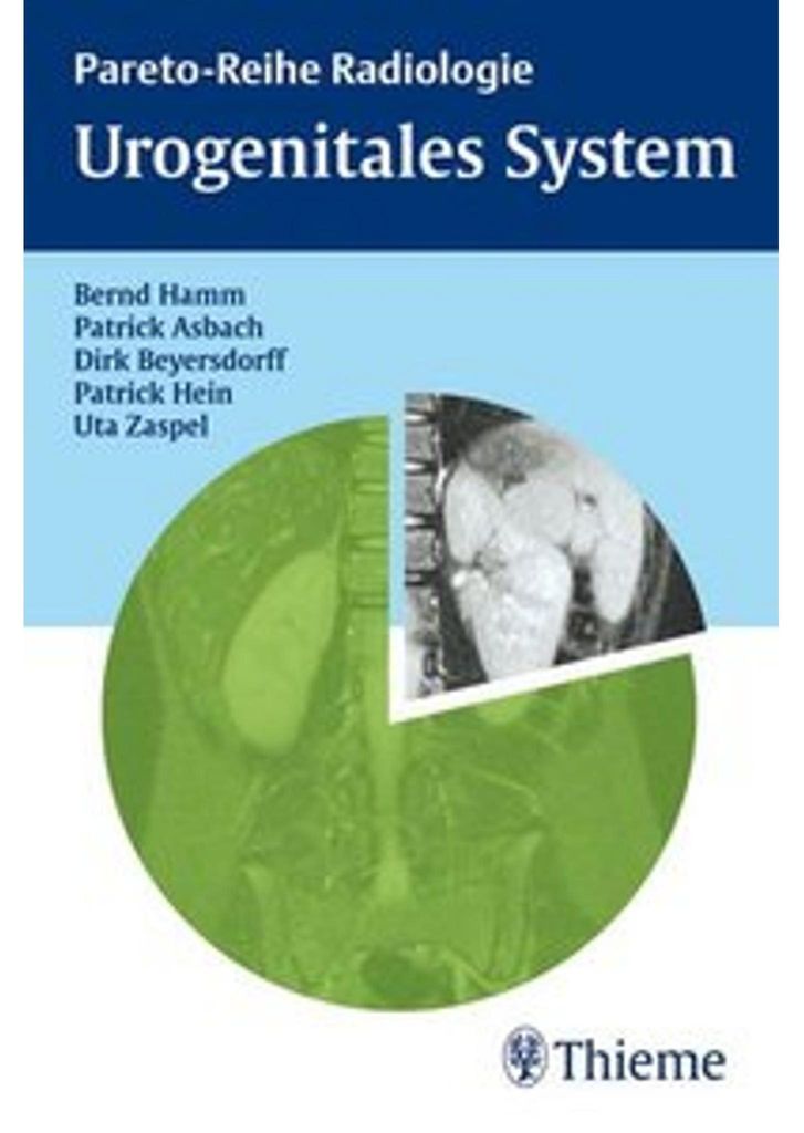 Fachbuch Urogenitales System: 80/20-Prinzip für Diagnose und Therapie im klinischen Alltag