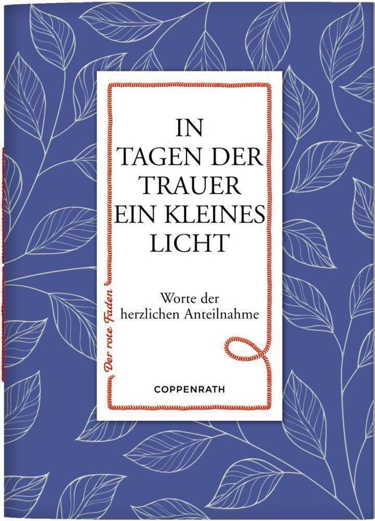 In Tagen der Trauer ein kleines Licht