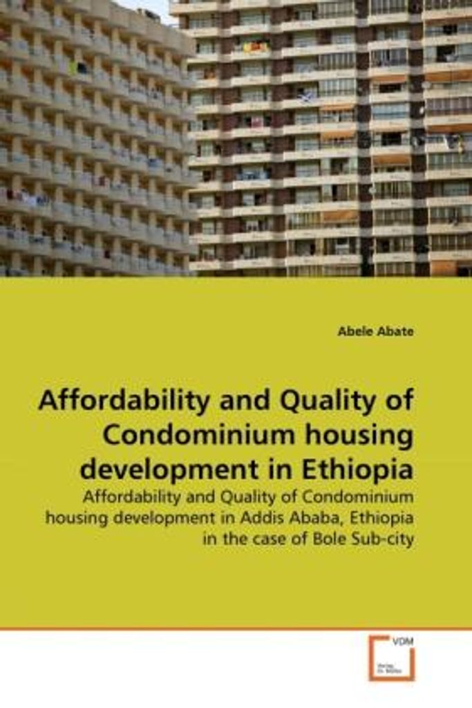 Abate, A: Affordability and Quality of Condominium housing d