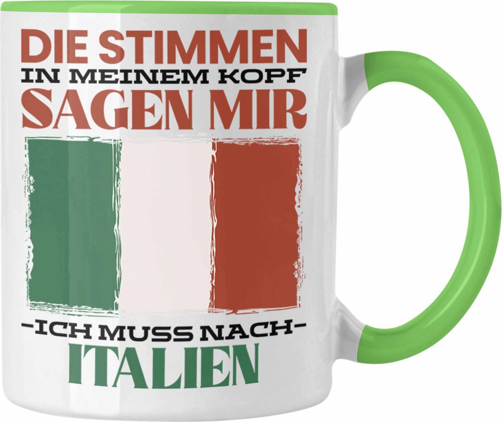 Trendation - Italien Tasse Urlaub Heimat Geschenk Spruch Italiener Geschenkidee (Grün)