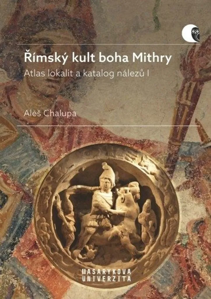 Le culte de Mithra par Aleš Chalupa - Analyse Historique de l'Antiquité