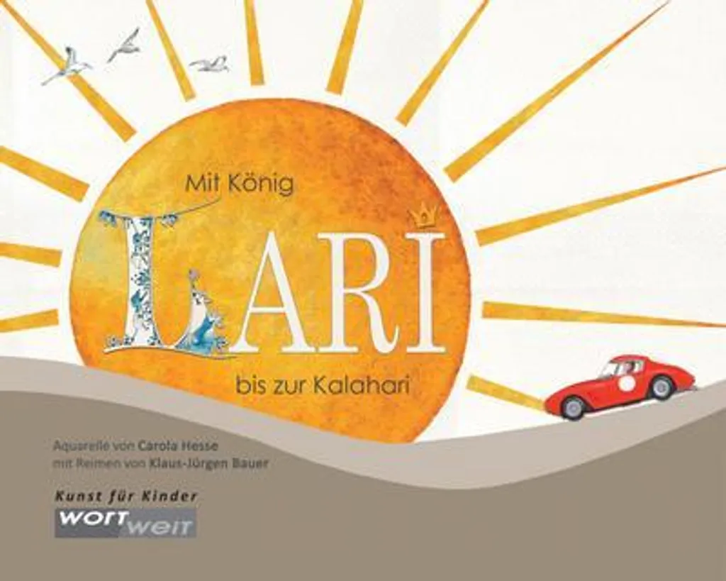 Livre audio Mit König Lari bis zur Kalahari pour enfants curieux