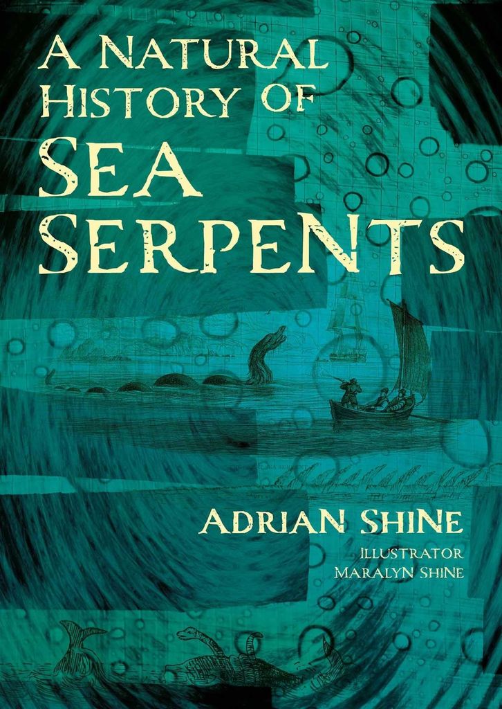 A Natural History Of Sea Serpents – Lingua: Inglese