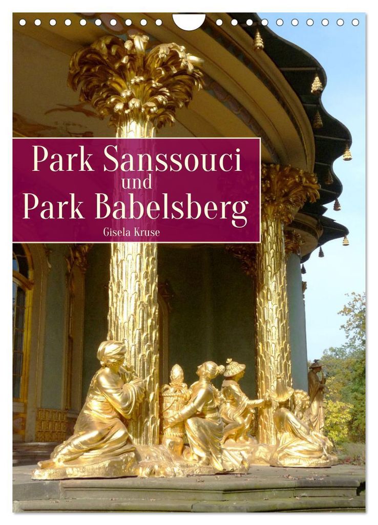 Park Sanssouci und Park Babelsberg (Wandkalender 2027 DIN A4 hoch), CALVENDO Monatskalender