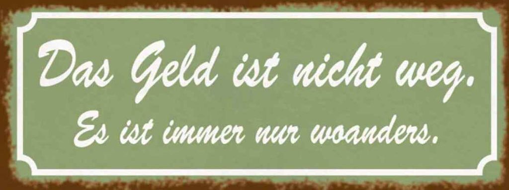 vianmo Holzschild 10x27 cm Geld nicht weg ist nur woanders Spruch Zitat