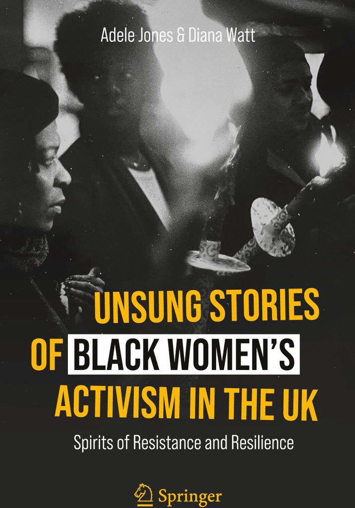 Unsung Stories of Black Women's Activism in the UK