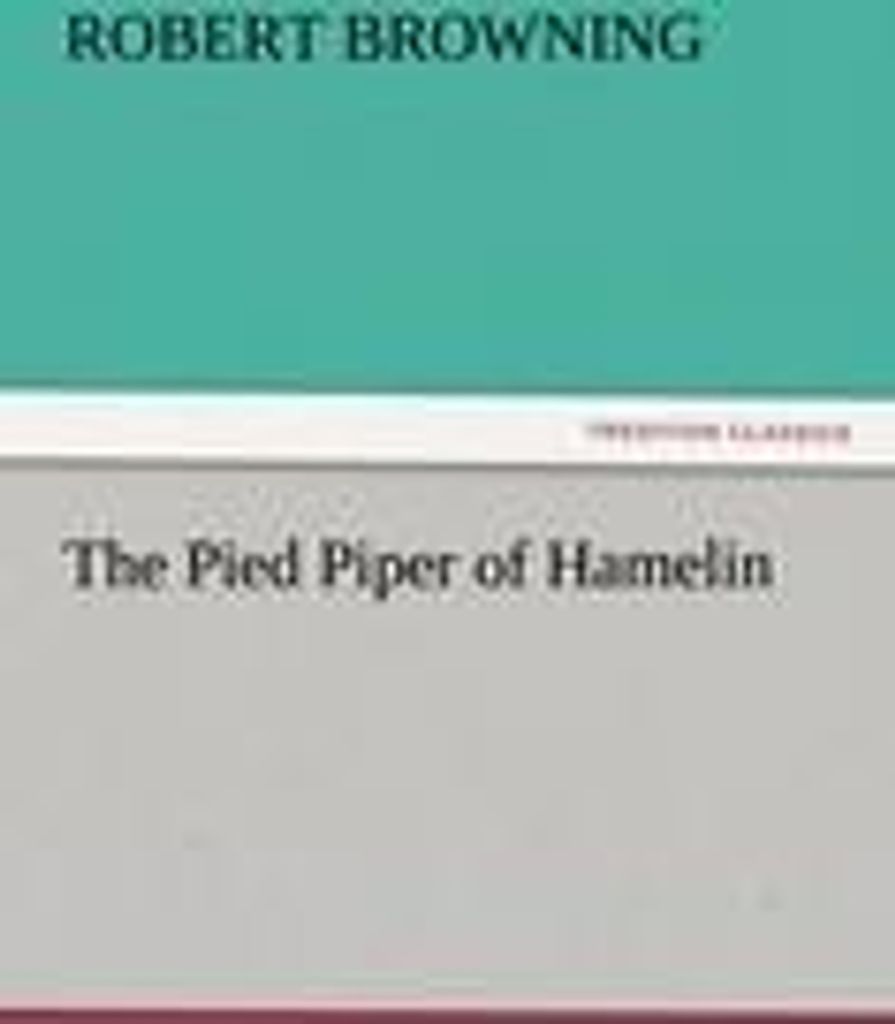 The Pied Piper of Hamelin