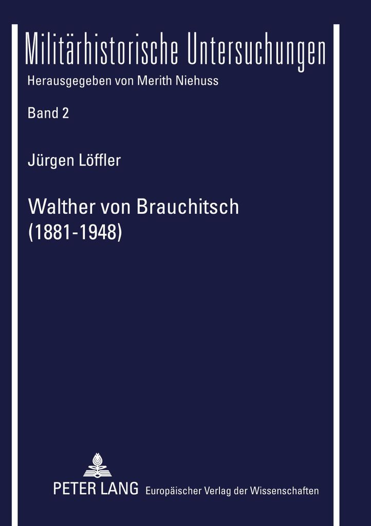 Walther von Brauchitsch (1881 - 1948)