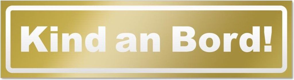 Kind an Bord! Invertiert Magnetschild Schild magnetisch - 60cm Gold - Magnetfolie für Auto PKW Kfz
