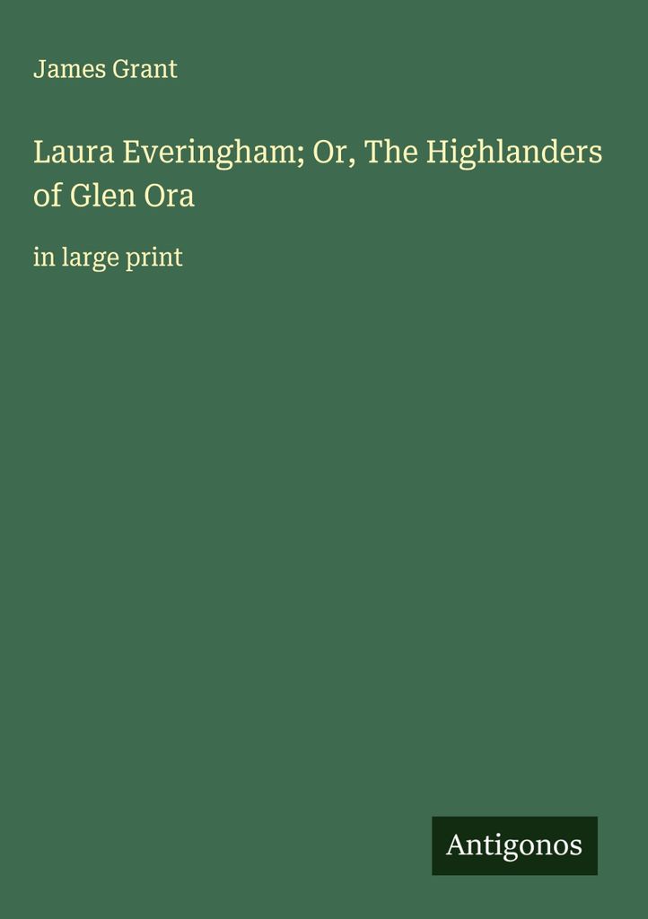 Laura Everingham oder Die Highlander von Glen Ora
