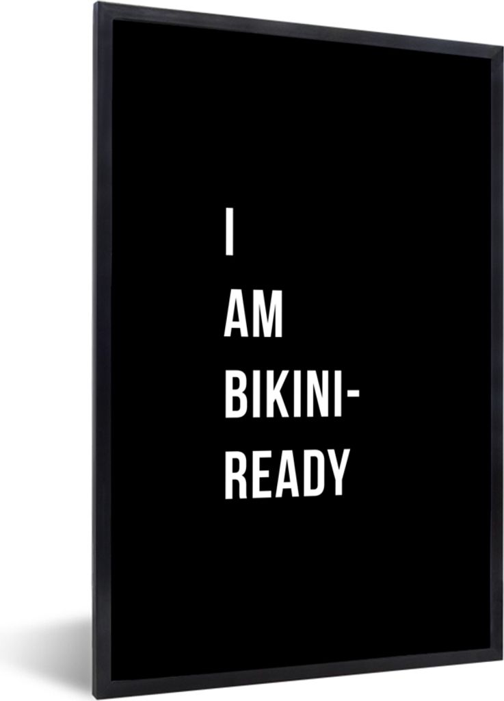 MuchoWow Gerahmtes Poster Ich bin bereit für den Bikini - Schwarz - Zitat 40x60 cm - Poster mit Schwarzem Bilderrahmen Wandposter Rahmen Foto Bi...