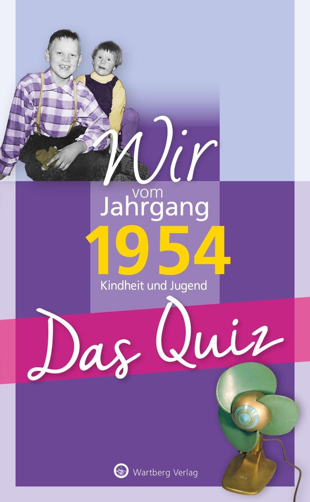 Wir vom Jahrgang 1954 - Das Quiz