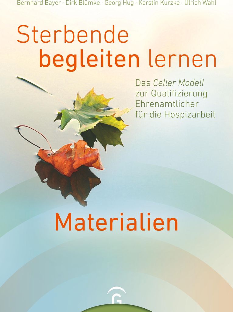 Sterbende begleiten lernen - Materialien