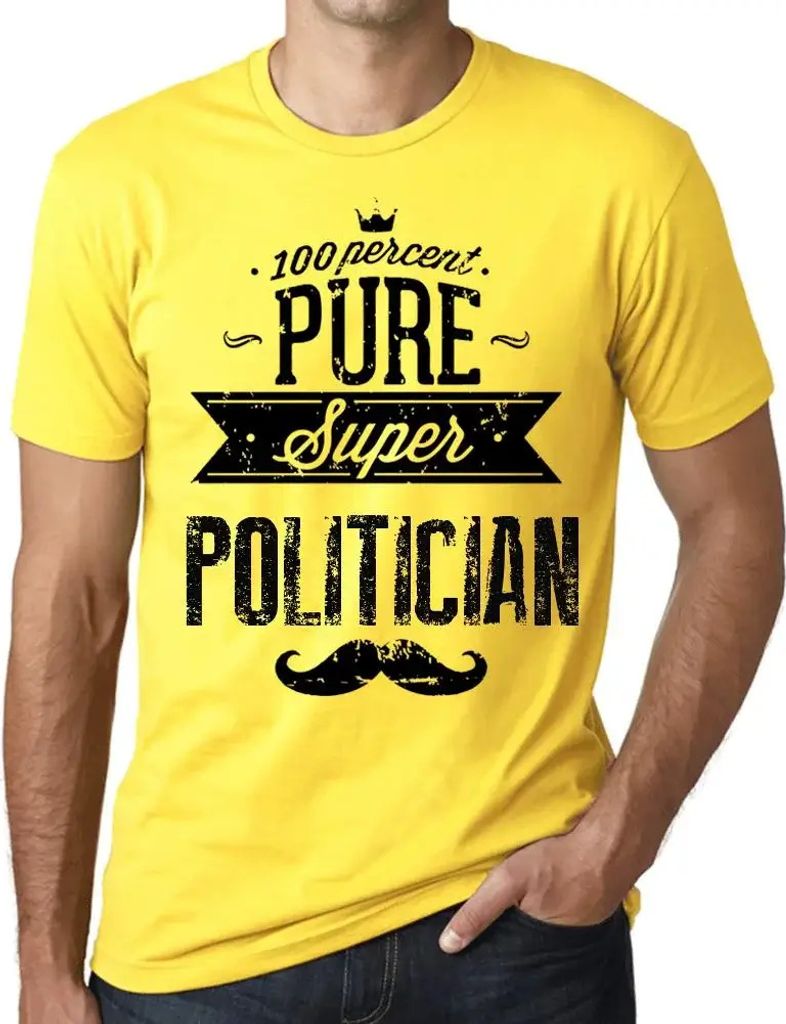 Herren Grafik T-Shirt 100% reiner Superpolitiker – 100% Pure Super Politician – Öko-Verantwortlich Vintage Jahrgang Kurzarm Lustige Druck Gebu...