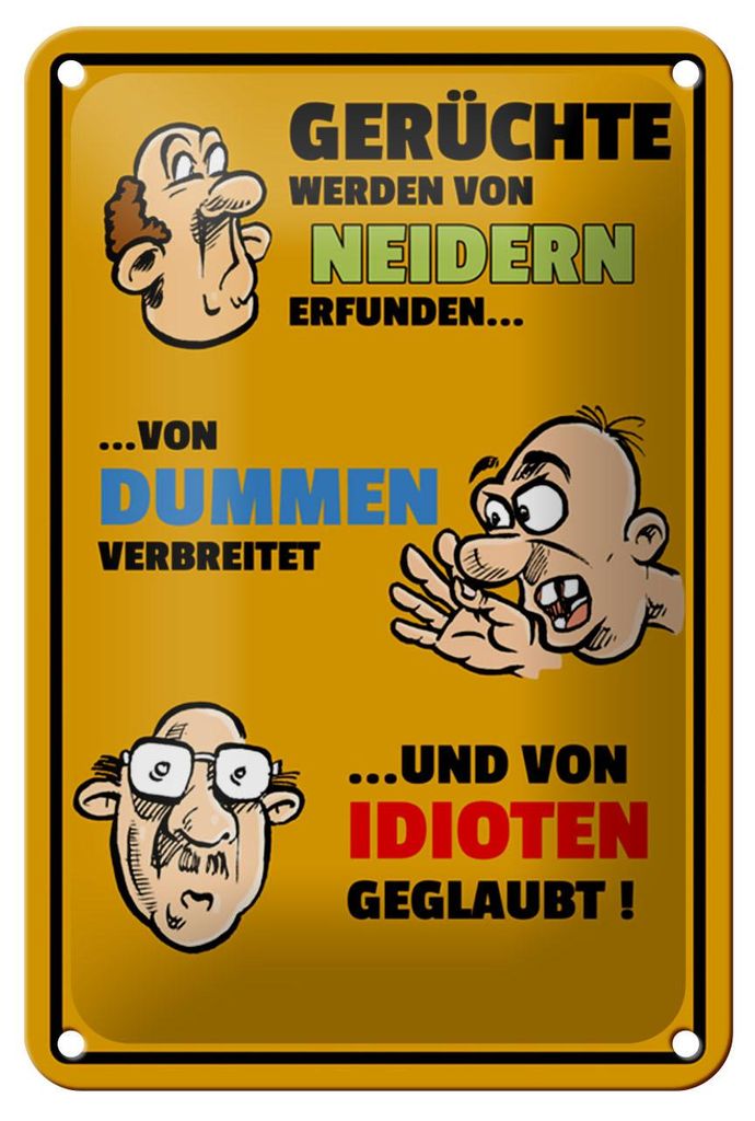 Blechschild Spruch 12x18cm Gerüchte von Neidern erfunden Produktbild 
