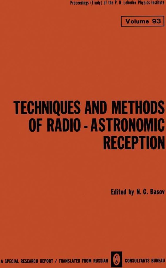 Techniques and Methods of Radio-Astronomic Reception