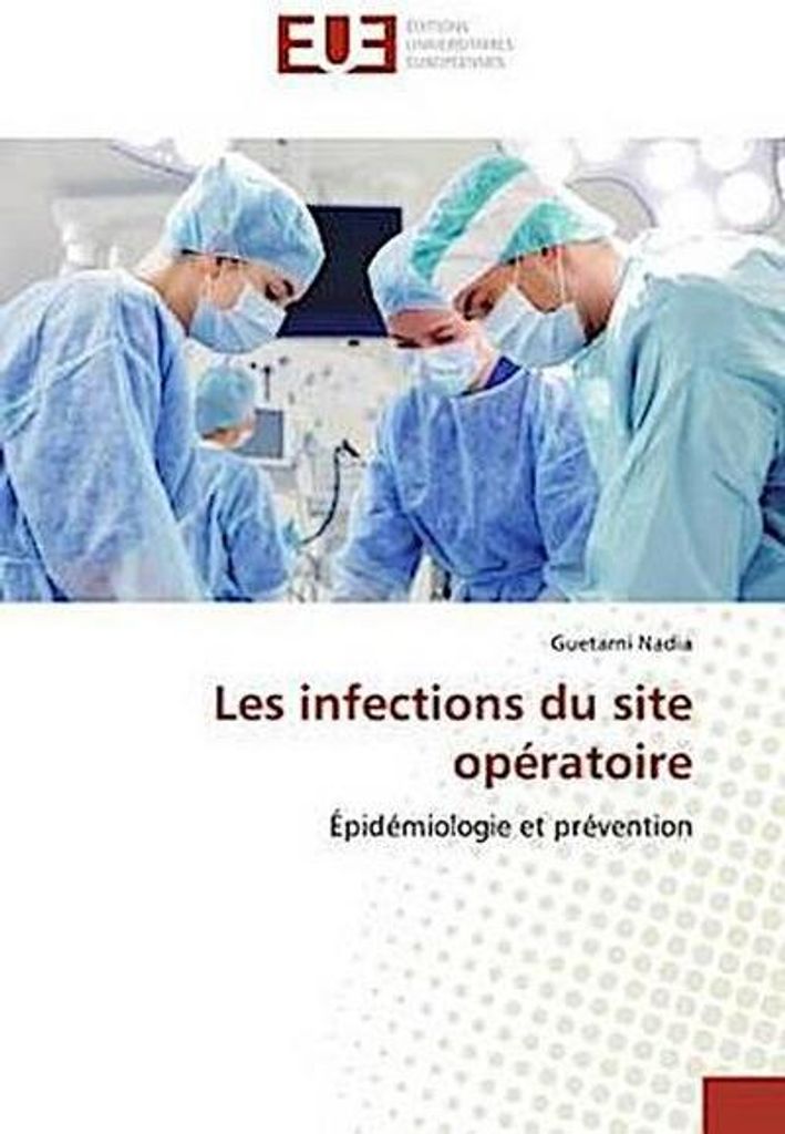 Nadia, G: Infections du site opératoire